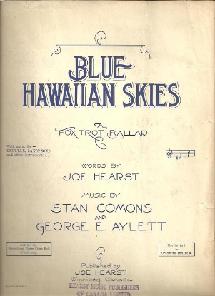 Picture of Blue Hawaiian Skies, Joe Hearst/ Stan Comons/ Geaorge E. Aylett