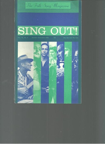 Picture of Sing Out, The Folk Song Magazine, Vol. 13 No. 4, Oct - Nov 1963, featuring The Old & the New