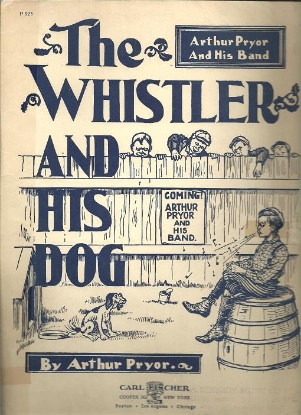 Picture of The Whistler and His Dog, Arthur Pryor