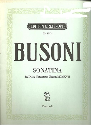 Picture of Sonatina In Diem Nativitatis Christi MCMXVII, Ferruccio Busoni, piano solo