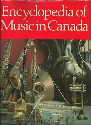 Picture of Encyclopedia of Music in Canada, Helmut Kallman/ Gilles Potvin/ Kenneth Winters