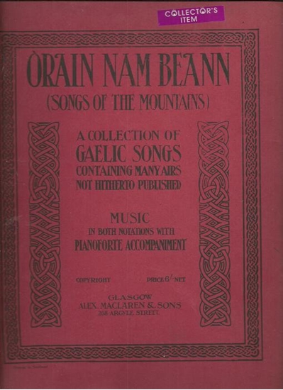 Picture of Orain nam beann, Songs of the Mountains, Gaelic Songs, songbook