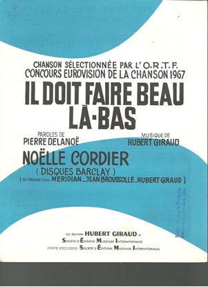 Picture of Il doit faire beau la-bas, Pierre Delanoe & Hubert Giraud, sung by Noelle Cordier