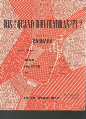 Picture of Dis! Quand reviendras-tu?, words & music by Barbara
