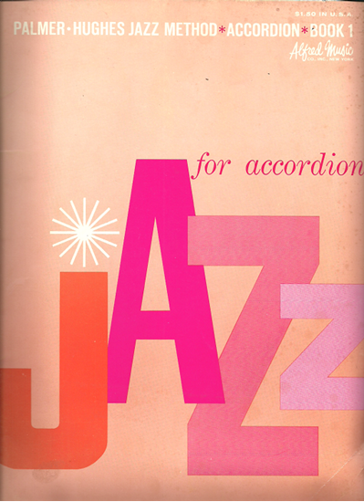 Picture of Palmer Hughes Jazz Method for Accordion Book 1
