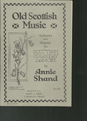 Picture of Old Scottish Music, collected by Annie Shand, accordion/ piano
