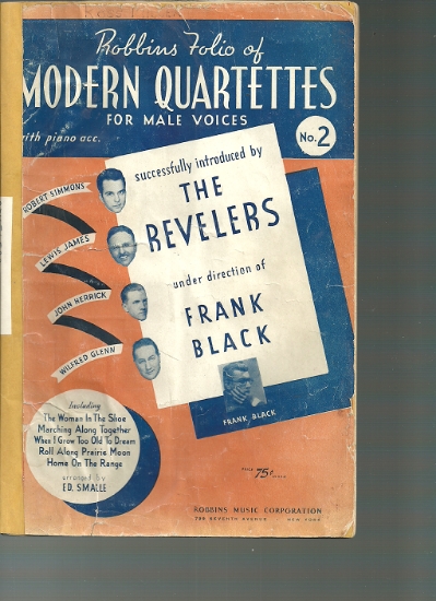 Picture of Robbins Folio of Modern Quartets for Male Voices No. 2, The Revelers & Frank Black, arr. Ed Smalle