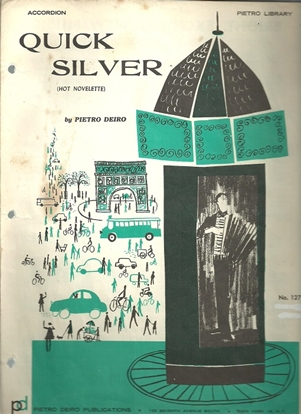 Picture of Quick Silver, Hot Novelette, Pietro Deiro, accordion solo 