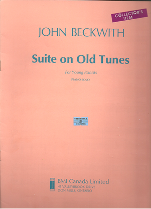 Picture of Suite on Old Tunes, John Beckwith, piano solo