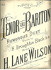 Picture of Tenor and Baritone, H. Broughton Black & H. Lane Wilson, vocal duet