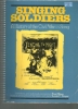 Picture of Singing Soldiers (The Spirit of the Sixties), A History of the Civil War in Song, Paul Glass & Louis C. Singer