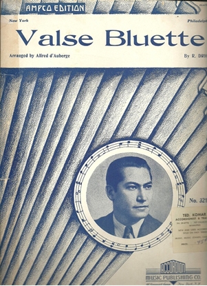 Picture of Valse Bluette, R. Drigo, arr. Alfred d'Auberge, accordion solo