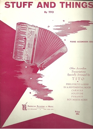 Picture of Stuff and Things, Tito, accordion solo