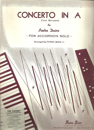 Picture of Concerto in A (first movement only), Pietro Deiro, accordion solo