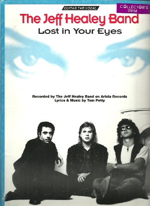 Picture of Lost in Your Eyes, Tom Petty, performed by The Jeff Healey Band