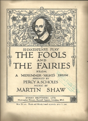 Picture of The Fools and the Fairies, from "A Midsummer-Night's Dream", William Shakespeare, arr. Percy Scholes & Martin Shaw