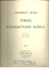 Picture of Three Elizabethan Songs, Geoffrey Bush