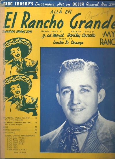 Picture of El Rancho Grande, J. del Moral & Emilio D. Uranga, sung by Bing Crosby