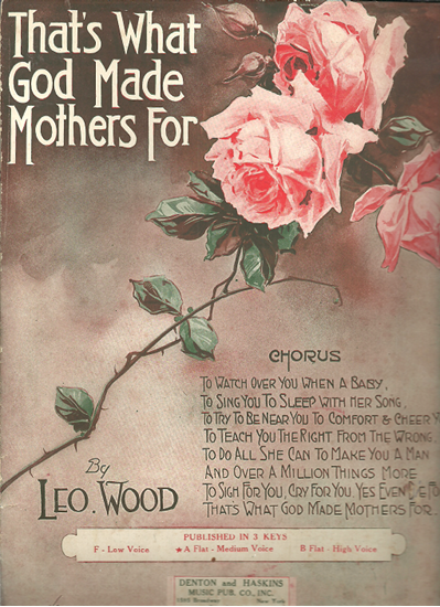 Picture of That's What God Made Mothers For (C'est pour ca qu' Dieu fit les Meres), Leo Wood, low voice solo