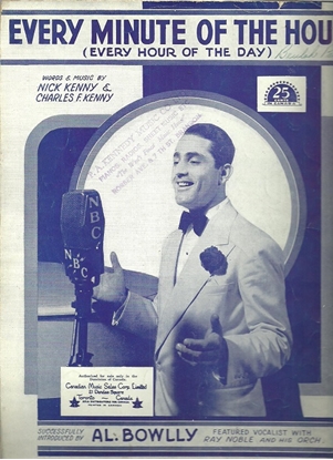 Picture of Every Minute of the Hour (Every Hour of the Day), Nick & Charles F. Kenny, sung by Al Bowlly, sheet music