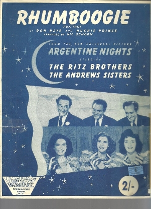 Picture of Rhumboogie, from the MC "Top of the World" & the movie "Argentine Nights", Don Raye & Hughie Prince, recorded by the Andrews Sisters