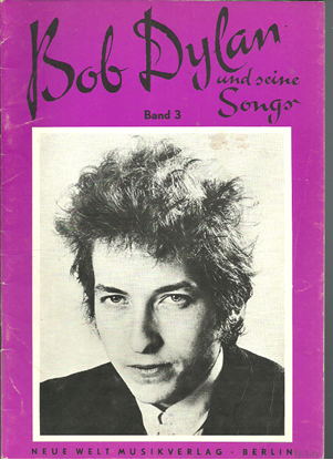 Picture of Bob Dylan and his Songs Book 3