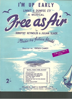 Picture of I'm Up Early, from "Free as Air", Dorothy Reynolds & Julian Slade