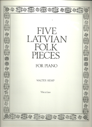 Picture of Five Latvian Folk Pieces, Walter Kemp, piano solo 