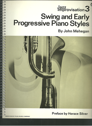 Picture of Jazz Improvisation 3, Swing and Early Progressive Piano Styles, John Mehegan