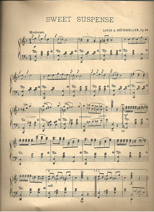 Picture of Sweet Suspense, Louis A. Drumheller Op. 59, piano solo