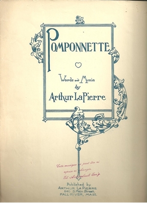 Picture of Pomponette, Arthur La Pierre, dedicated to Rudy Vallee, sheet music