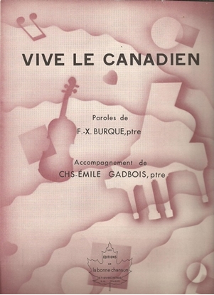 Picture of Vive le Canadien, arr. Charles-Emile Gadbois