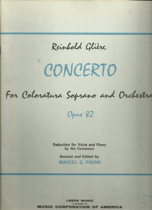 Picture of Concerto for Coloratura Soprano & Orchestra Opus 82, Reinhold Gliere