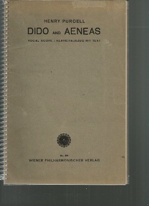 Picture of Dido and Aeneas, Henry Purcell, ed. Artur Bodanzky & Gustav Blasser