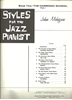 Picture of Styles for the Jazz Pianist Book Two, The Harmonic School Part 1, John Mehegan