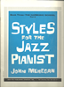 Picture of Styles for the Jazz Pianist Book Three, The Harmonic School Part 2, John Mehegan