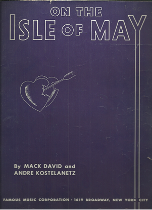 Picture of On the Isle of May, Mack David & Andre Kostelanetz, sheet music