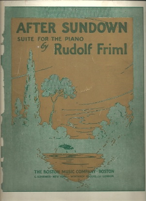Picture of After Sundown, Suite for the Piano, Rudolf Friml