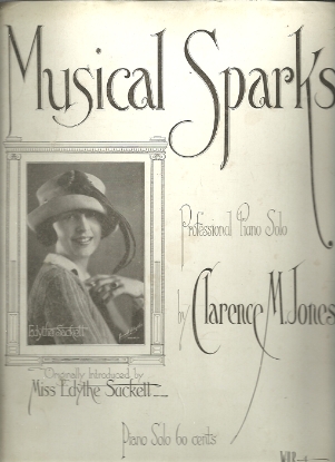 Picture of Musical Sparks, Clarence M. Jones, originally introduced by Edythe Sackett