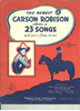 Picture of The Newest Carson Robison Collection of 23 Songs