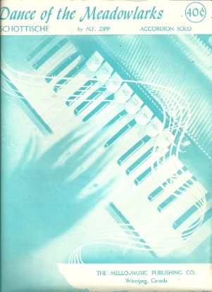 Picture of Dance of the Meadowlarks Schottische, Alf Zipp, accordion solo