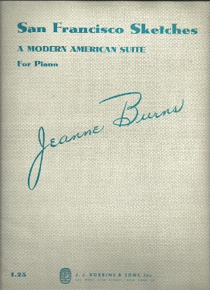 Picture of San Francisco Sketches, Jeanne Burns, piano solo 