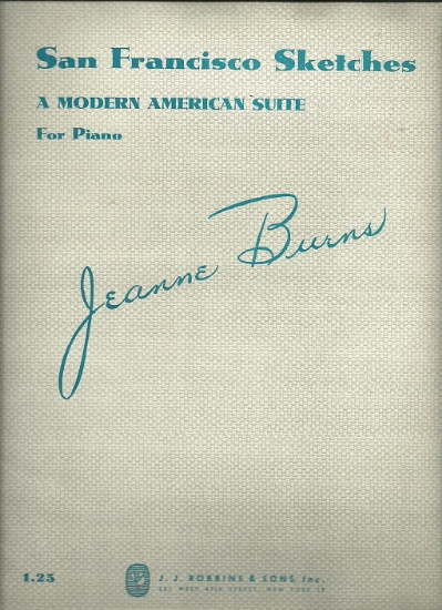 Picture of San Francisco Sketches, Jeanne Burns, piano solo 
