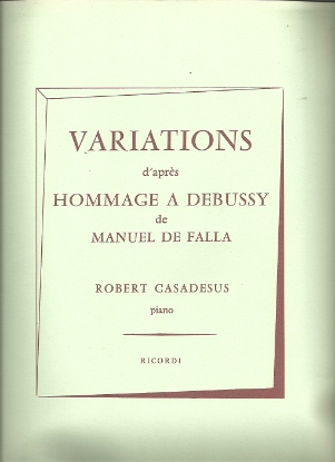 Picture of Variations on Hommage to Debussy by Manuel de Falla, Robert Casadesus