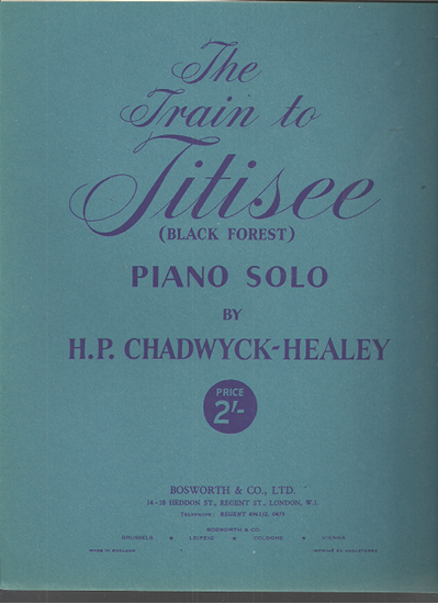 Picture of The Train to Titisee, H. P. Chadwyck-Healey, piano solo