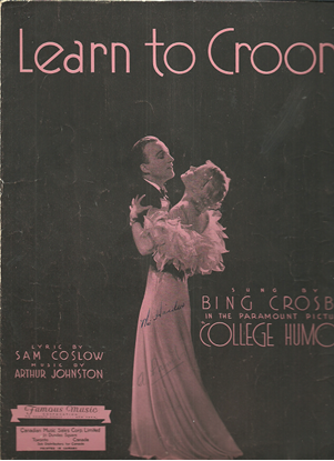 Picture of Learn to Croon, from the movie "College Humor", Arthur Johnston & Sam Coslow, sung by Bing Crosby