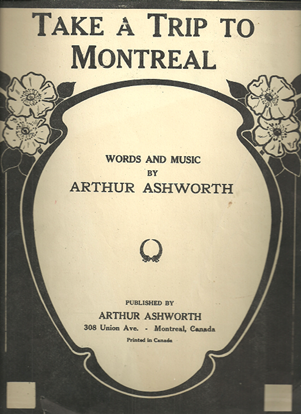 Picture of Take a Trip to Montreal, Arthur Ashworth