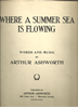 Picture of Where a Summer Sea is Flowing, Arthur Ashworth