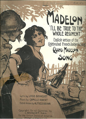 Picture of Madelon (I'll Be True to the Whole Regiment), Louis Bousquet & Camille Robert