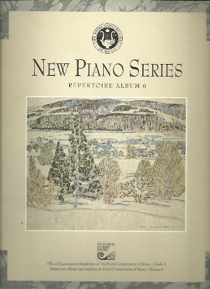 Picture of Royal Conservatory of Music, Grade  6 Piano Exam Book, 1994 Edition, New Piano Series, University of Toronto